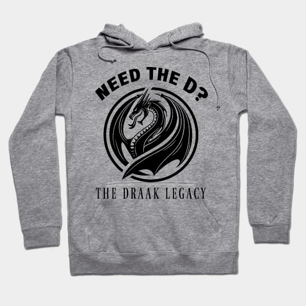 The Draak Legacy Hoodie by Author Xavier Neal